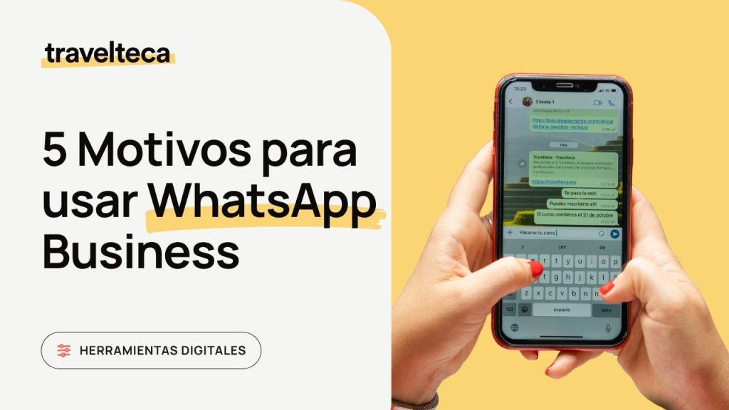 5 Motivos para usar WhatsApp Business