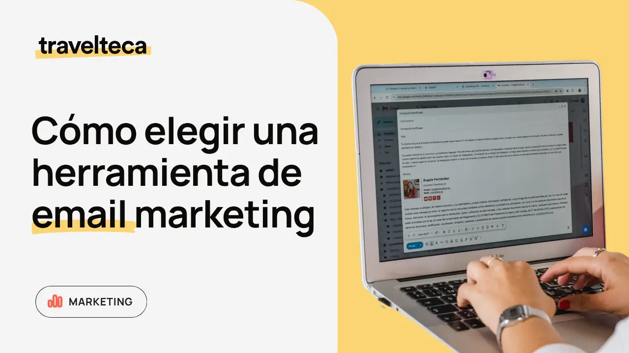 Cómo elegir una herramienta de email marketing