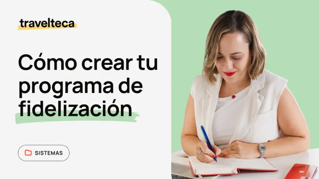 Cómo crear tu programa de fidelización