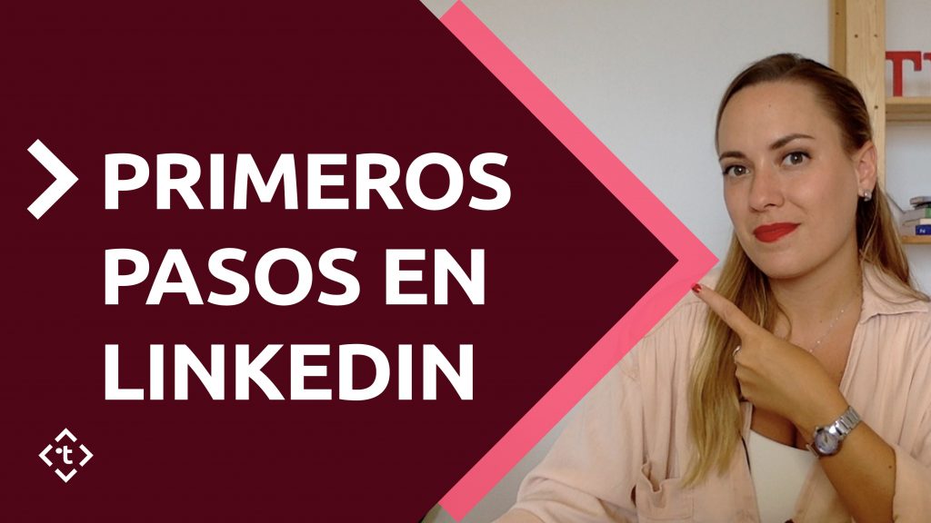 primeros pasos linkedin