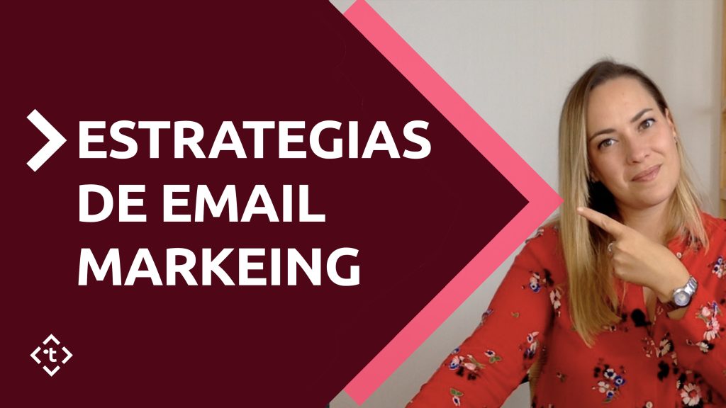 6 estrategias de email marketing