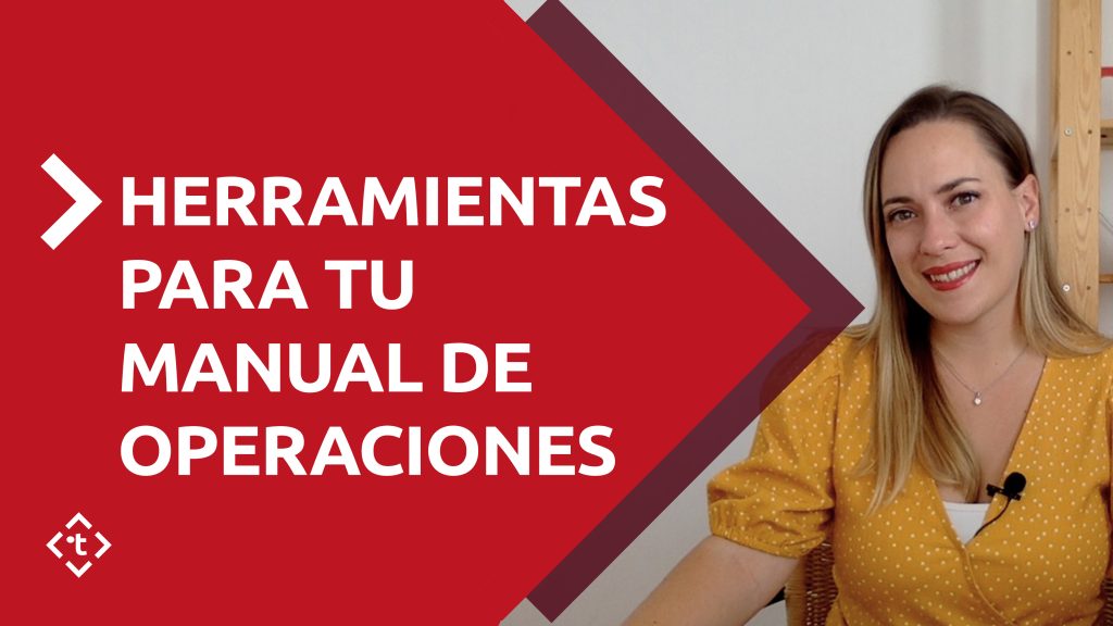 5 HERRAMIENTAS PARA EL MANUAL DE OPERACIONES
