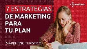 7 estrategias de marketing para tu plan