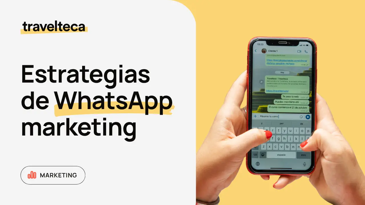 Estrategias de WhatsApp marketing