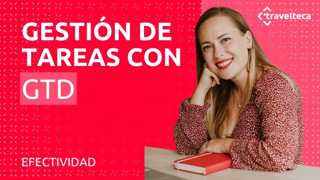 Gestion de tareas con GTD Mejorando tu productividad