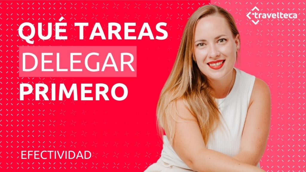 que tareas delegar primero