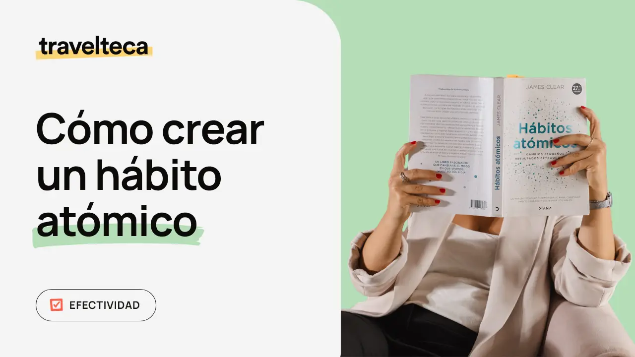 Cómo crear un hábito atómico