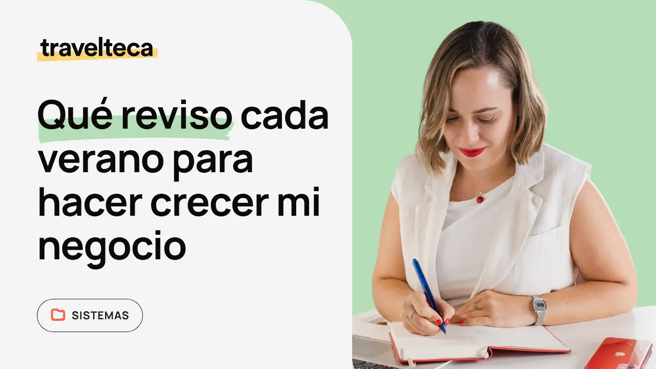 Qué reviso cada verano para hacer crecer mi negocio