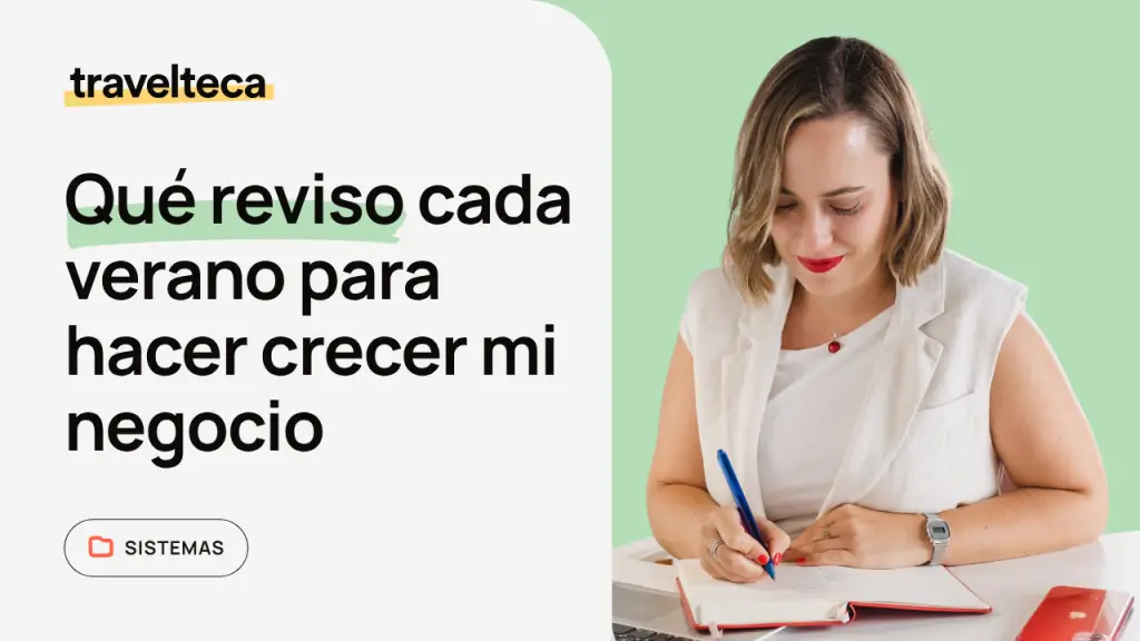 Qué reviso cada verano para hacer crecer mi negocio